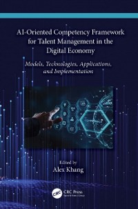 Cover AI-Oriented Competency Framework for Talent Management in the Digital Economy