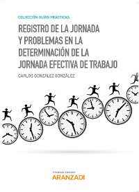 Cover Registro de la jornada y problemas en la determinación de la jornada efectiva de trabajo