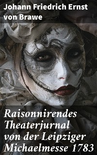 Cover Raisonnirendes Theaterjurnal von der Leipziger Michaelmesse 1783