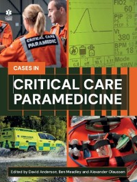 Cover Critical Care Paramedicine: A Case-Based Approach