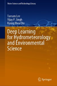 Cover Deep Learning for Hydrometeorology and Environmental Science