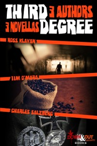 Cover Third Degree: Three Authors, Three Crime Novellas