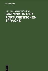 Cover Grammatik der portugiesischen Sprache