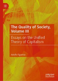 Cover The Quality of Society, Volume III
