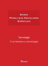 Cover Temática - Tecnologia - Ser Humano Tecnologia