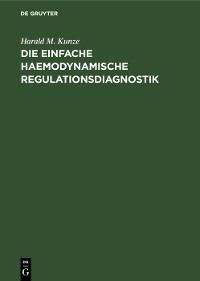 Cover Die einfache haemodynamische Regulationsdiagnostik