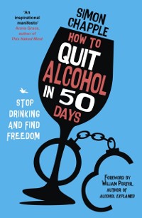 Cover How to Quit Alcohol in 50 Days