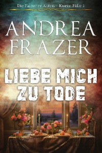 Cover Liebe mich zu Tode