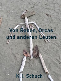 Cover Von Raben, Orcas und anderen Leuten