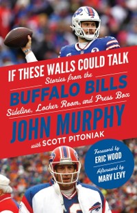 Cover If These Walls Could Talk: Buffalo Bills
