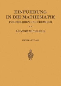 Cover Einführung in die Mathematik für Biologen und Chemiker
