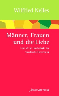 Cover Männer, Frauen und die Liebe