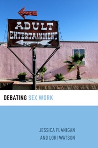 Cover Debating Sex Work