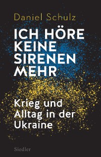 Cover Ich höre keine Sirenen mehr