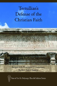 Cover Tertullian's Defense of the Christian Faith