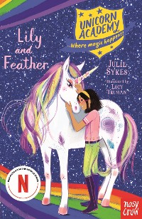 Cover Unicorn Academy: Lily and Feather