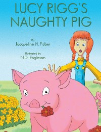 Cover Lucy Rigg's Naughty Pig