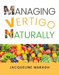 Cover Managing Vertigo Naturally