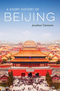 Cover Short History of Beijing