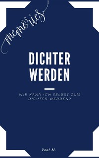 Cover Dichter werden