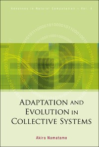 Cover Adaptation And Evolution In Collective Systems