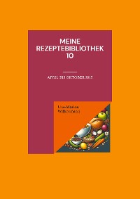 Cover Meine Rezeptebibliothek 10