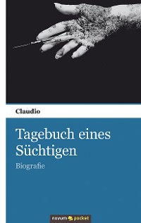 Cover Tagebuch eines Süchtigen