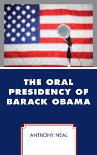 Cover Oral Presidency of Barack Obama