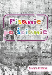 Cover Pisanie po ścianie