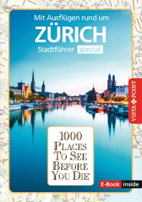 Cover 1000 Places To See Before You Die - Zürich
