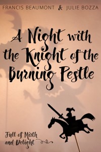Cover Night with the Knight of the Burning Pestle