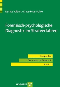 Cover Forensisch-psychologische Diagnostik im Strafverfahren