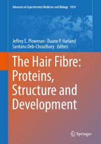 Cover The Hair Fibre: Proteins, Structure and Development