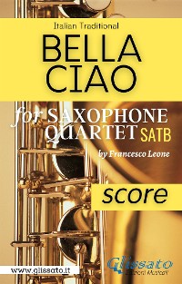Cover Bella Ciao for Saxophone Quartet (score)