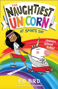 Cover Naughtiest Unicorn at Sports Day