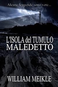 Cover L'isola Del Tumulo Maledetto