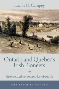 Cover Ontario and Quebec's Irish Pioneers