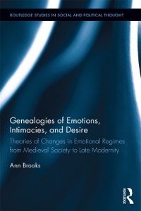 Cover Genealogies of Emotions, Intimacies, and Desire