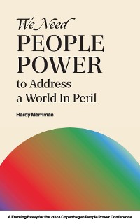 Cover We Need People Power to Address a World in Peril