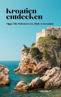 Cover Kroatien entdecken