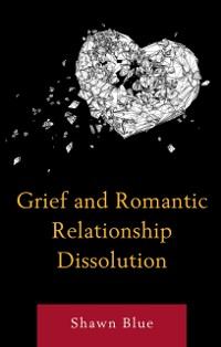 Cover Grief and Romantic Relationship Dissolution