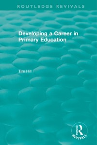 Cover Developing a Career in Primary Education (1994)
