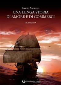 Cover Una lunga storia di amore e di commerci