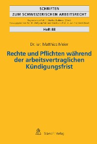 Cover Rechte und Pflichten während der arbeitsvertraglichen Kündigungsfrist