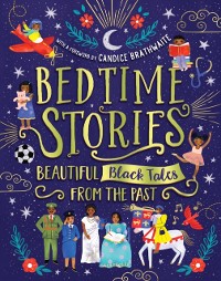 Cover Bedtime Stories: Beautiful Black Tales from the Past