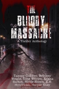 Cover The Bloody Massacre Anthology