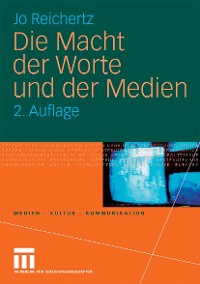 Cover Die Macht der Worte und der Medien