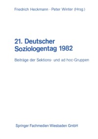 Cover 21. Deutscher Soziologentag 1982