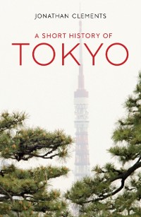 Cover Short History of Tokyo
