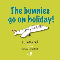 Cover The bunnies go on holiday!